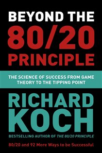 Book cover: Beyond the 80/20 Principle, by Richard Koch (preview)