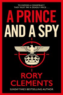Book cover: A Prince and a Spy, by Rory Clements (preview)