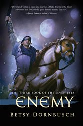 Book cover: Enemy, by Betsy Dornbusch (preview)