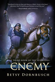 Book cover: Enemy, by Betsy Dornbusch (preview)