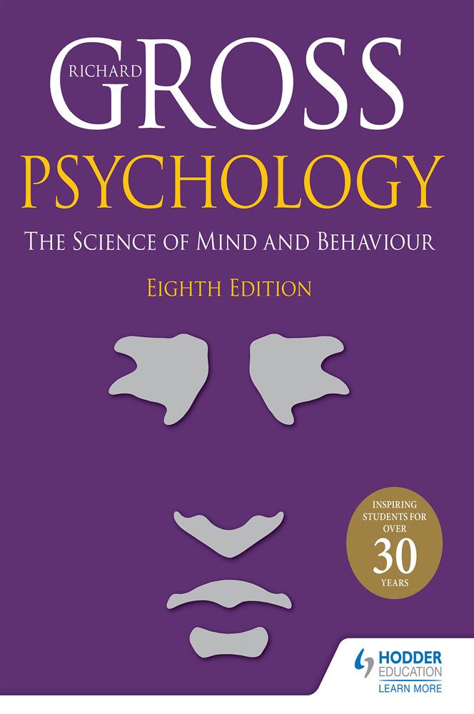 Psychology: The Science of Mind and Behaviour 8th Edition