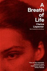 Book cover: A Breath of Life, by Clarice Lispector (preview)