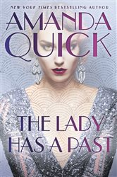 Book cover: The Lady Has a Past, by Amanda Quick (preview)