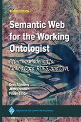 Book cover: Semantic Web for the Working Ontologist, by James Hendler (preview)