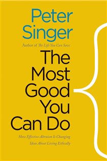 Book cover: The Most Good You Can Do, by Peter Singer (preview)