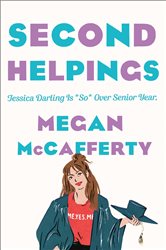 Second Helpings: A Jessica Darling Novel