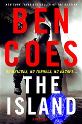 Book cover: The Island (Book 9 of A Dewey Andreas Novel) by Ben Coes (preview)