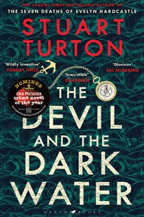 Book cover: The Devil and the Dark Water, by Stuart Turton (preview)