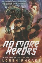 Book cover: No More Heroes, by Loren Rhoads (preview)
