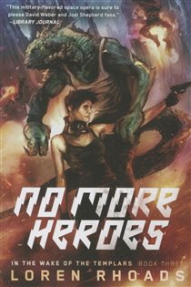 Book cover: No More Heroes, by Loren Rhoads (preview)