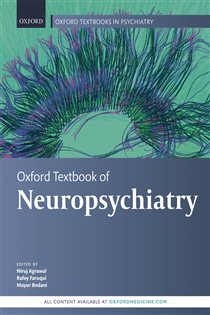 Book cover: Oxford Textbook of Neuropsychiatry, edited by Niruj Agrawal (preview)