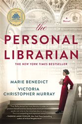 Book cover: The Personal Librarian: A GMA Book Club Pick, by Marie Benedict (preview)