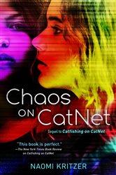 Book cover: Chaos on CatNet (Book 2 of A CatNet Novel) by Naomi Kritzer (preview)