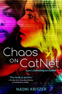 Book cover: Chaos on CatNet (Book 2 of A CatNet Novel) by Naomi Kritzer (preview)