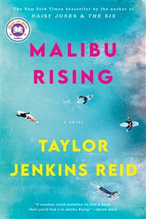 Book cover: Malibu Rising: A Read with Jenna Pick, by Taylor Jenkins Reid (preview)