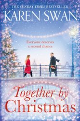 Book cover: Together by Christmas, by Karen Swan (preview)