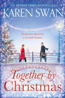 Book cover: Together by Christmas, by Karen Swan (preview)