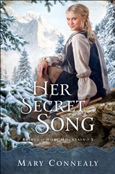 Her Secret Song (Brides of Hope Mountain Book #3)