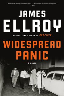 Book cover: Widespread Panic, by James Ellroy (preview)