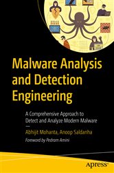 Book cover: Malware Analysis and Detection Engineering, by Abhijit Mohanta (preview)