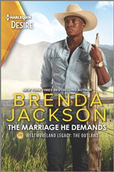 Book cover: The Marriage He Demands (Book 2 of Westmoreland Legacy: The Outlaws) by Brenda Jackson (preview)