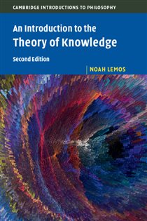 Book cover: An Introduction to the Theory of Knowledge, by Noah Lemos (preview)