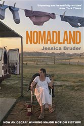Nomadland: ACADEMY AWARD WINNER: Best Picture, Best Director &amp; Best Actress