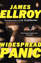 Book cover: Widespread Panic, by James Ellroy (preview)