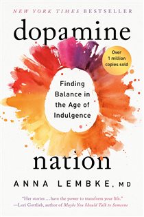 Book cover: Dopamine Nation, by Anna Lembke (preview)