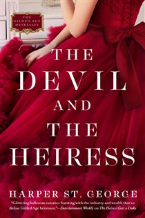 Book cover: The Devil and the Heiress (Book 2 of The Gilded Age Heiresses) by Harper St. George (preview)