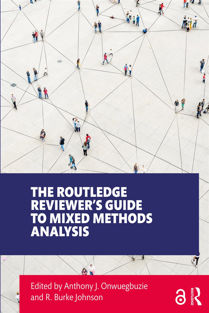 Reviewer Method The Routledge Reviewer’s Guide to Mixed Methods Analysis
