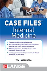 Book cover: Case Files Internal Medicine, Sixth Edition, by Eugene C. Toy (preview)