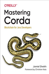 Book cover: Mastering Corda, by Jamiel Sheikh (preview)