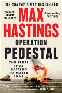 Book cover: Operation Pedestal, by Max Hastings (preview)