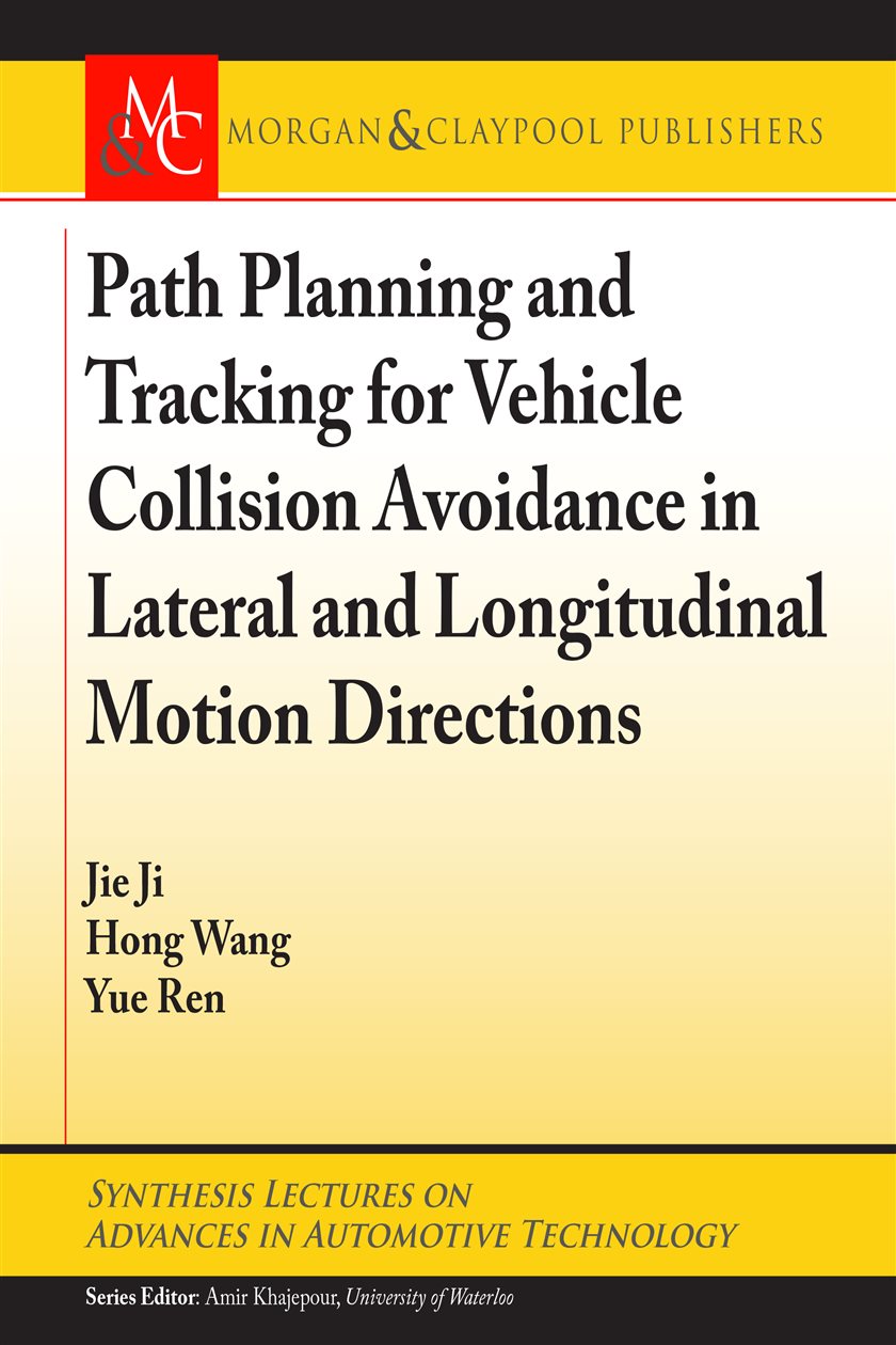 Path Planning and Tracking for Vehicle Collision Avoidance in Lateral ...
