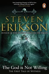 Book cover: The God is Not Willing, by Steven Erikson (preview)
