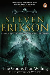 Book cover: The God is Not Willing, by Steven Erikson (preview)