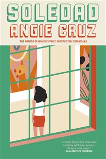 Book cover: Soledad, by Angie Cruz (preview)