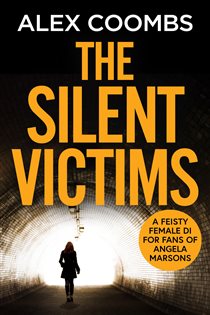 Book cover: The Silent Victims (Book 4 of DCI Hanlon) by Alex Coombs (preview)