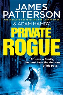 Book cover: Private Rogue (Book 16 of Private) by James Patterson (preview)