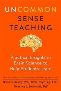 Book cover: Uncommon Sense Teaching, by Barbara Oakley (preview)