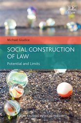 Social Construction of Law: Potential and Limits
