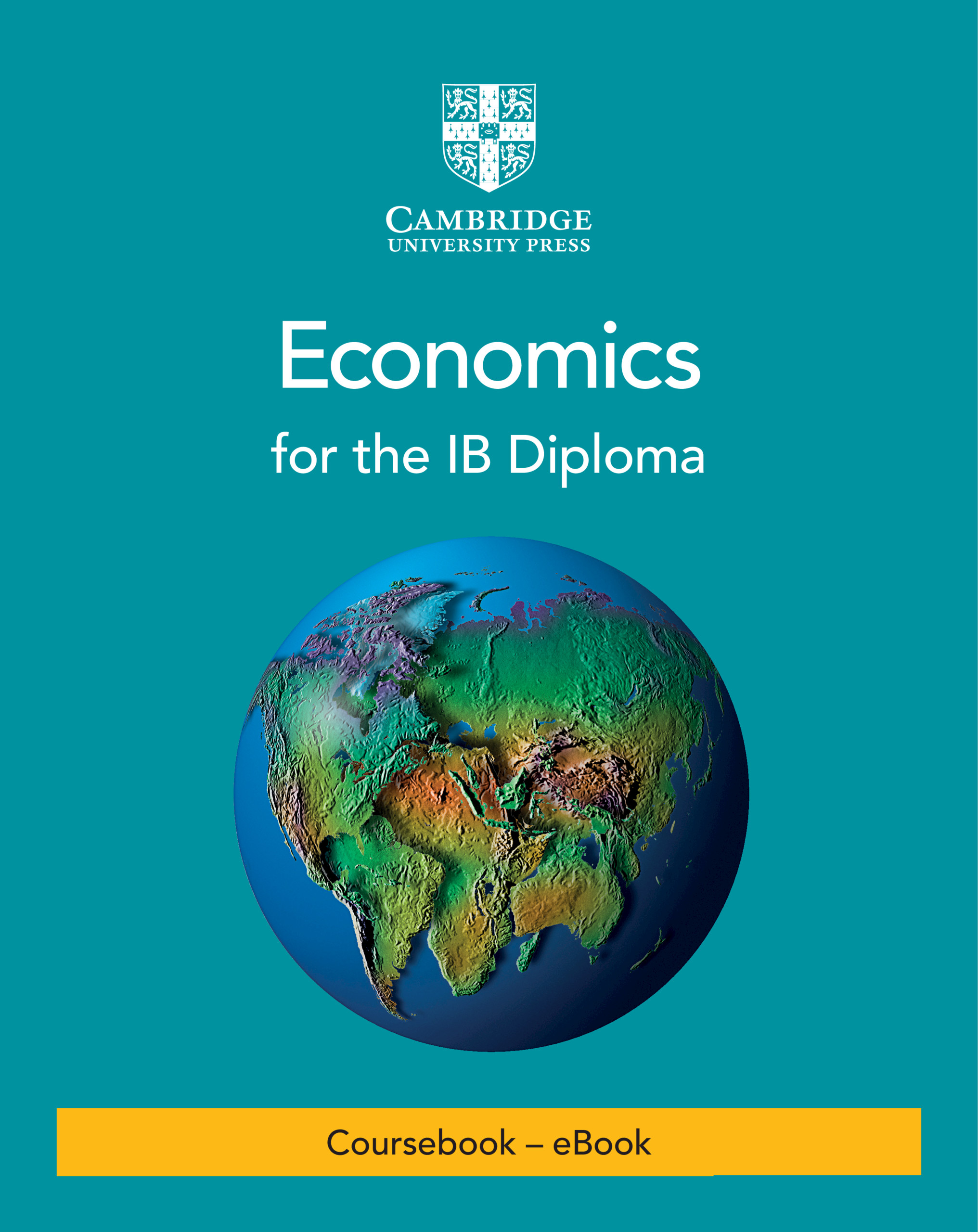 Economics For The Ib Diploma Coursebook Ebook 3rd Ed