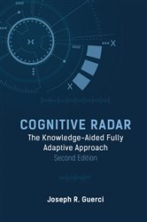 Book cover: Cognitive Radar, by Joseph R. Guerci (preview)