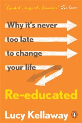 Book cover: Re-educated, by Lucy Kellaway (preview)