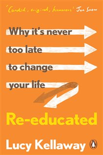 Book cover: Re-educated, by Lucy Kellaway (preview)