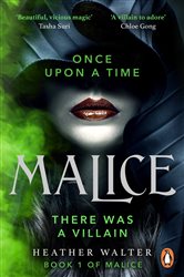Book cover: Malice (Book 1 of Malice Duology Series) by Heather Walter (preview)