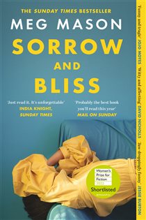 Book cover: Sorrow and Bliss, by Meg Mason (preview)
