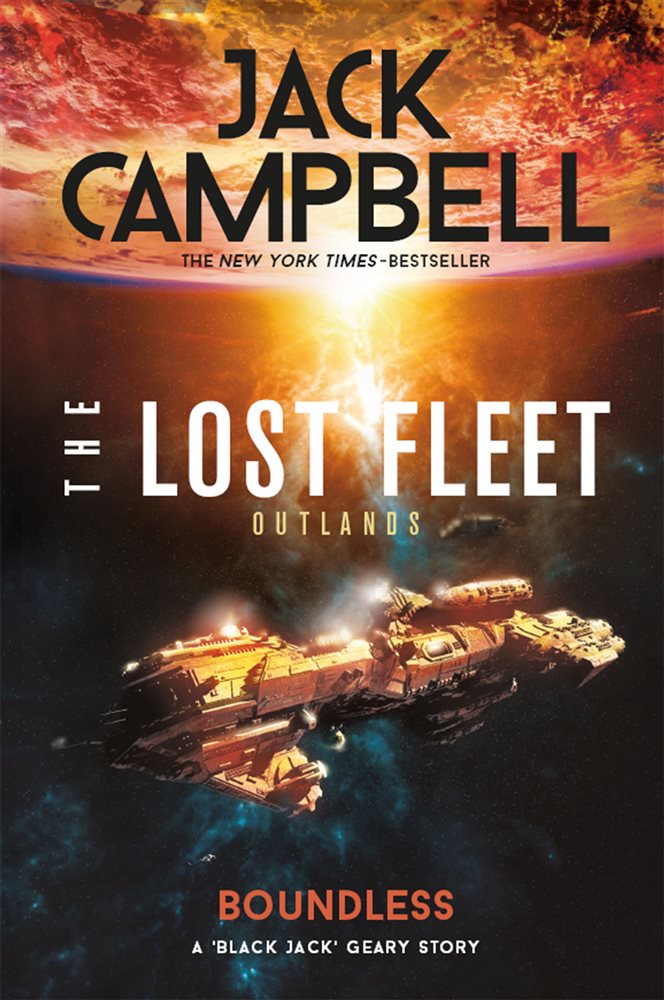 The Lost Fleet: Outlands - Boundless By Campbell, Jack (ebook)