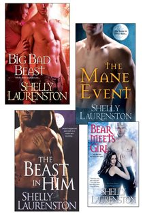 Book cover: Shelly Laurenston Bundle: The Beast In Him, The Mane Event, Big Bad Beast & Bear Meets Girl, by Shelly Laurenston (preview)